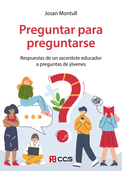  Preguntar para preguntarse 