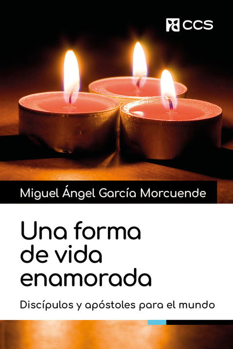  Una forma de vida enamorada 