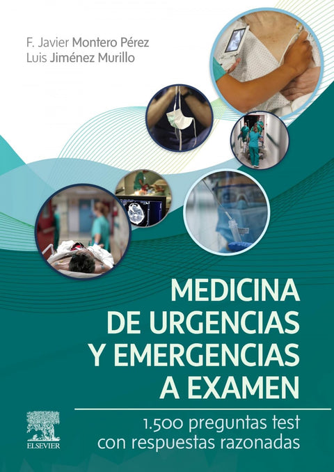  MEDICINA DE URGENCIAS Y EMERGENCIAS A EXAMEN 