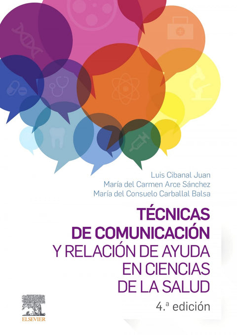  Técnicas de comunicación y relación de ayuda en ciencias de la salud 