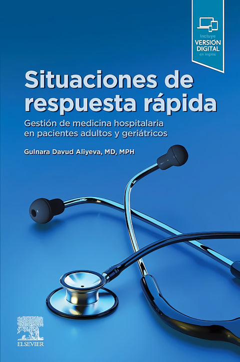  situaCIONES DE RESPUESTA RÁPIDA. GESTIÓN DE MEDICINA HOSPITALARIA EN PACIENTES A 