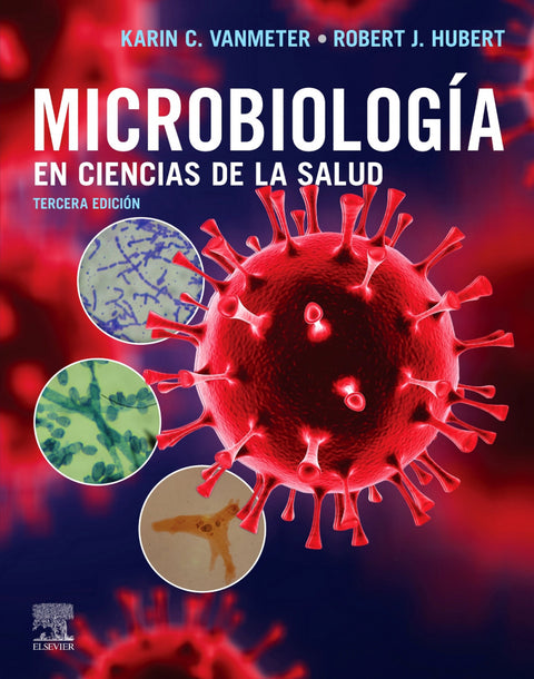  Microbiología en ciencias de la Salud, 3ª ed. 
