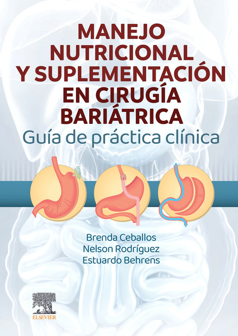  Manejo nutricional y suplementación en cirugía bariátrica 