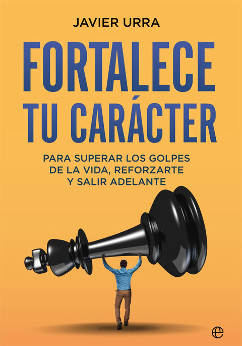  Fortalece tu carácter 