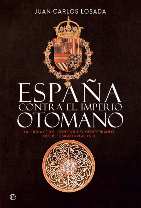  España contra el Imperio otomano 