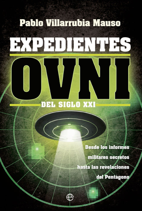  Expedientes OVNI del siglo XXI 