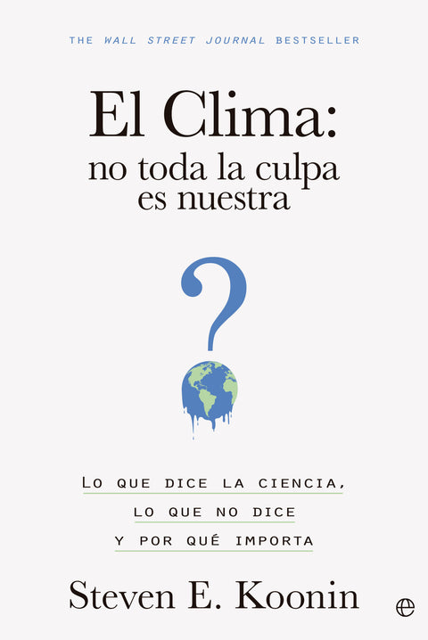  El clima: no toda la culpa es nuestra 