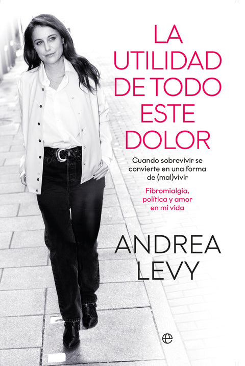  La utilidad de todo este dolor 