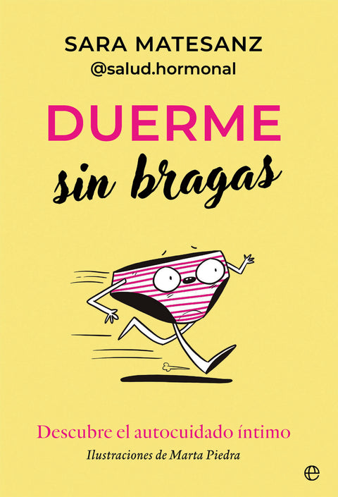  Duerme sin bragas 