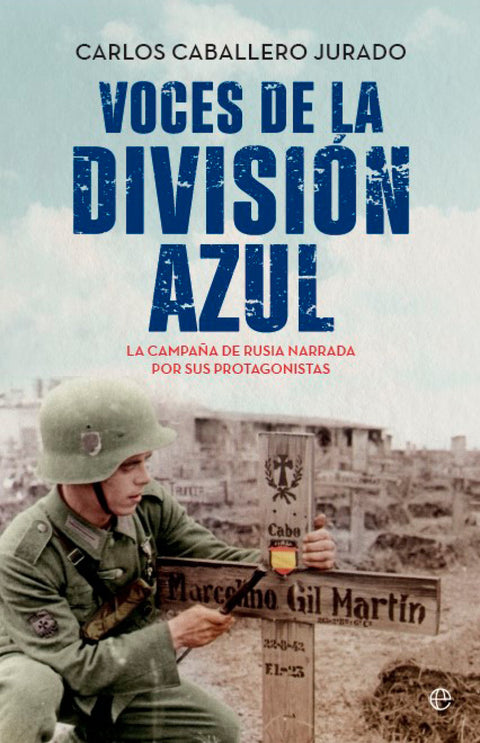  Voces de la División Azul 