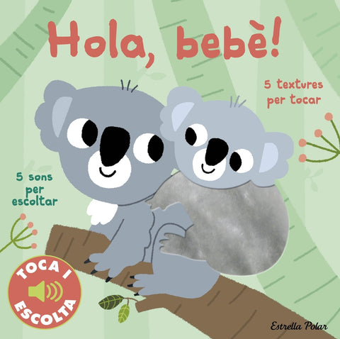  Hola, bebè! Toca i escolta 