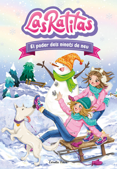  Las Ratitas 6. El poder dels ninots de neu 