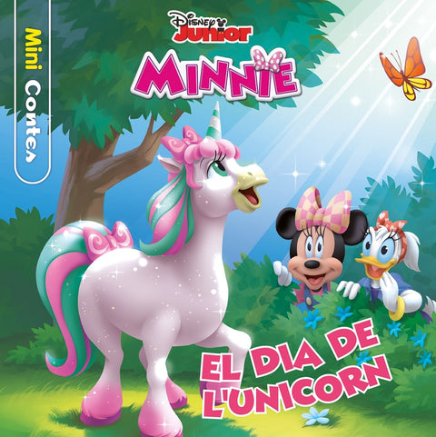  Minnie. El dia de l'unicorn. Minicontes 