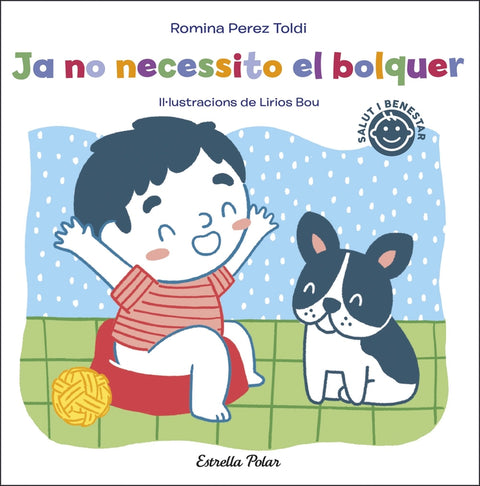  Ja no necessito el bolquer 