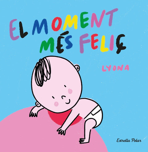 El moment més feliç. Llibre de tela 