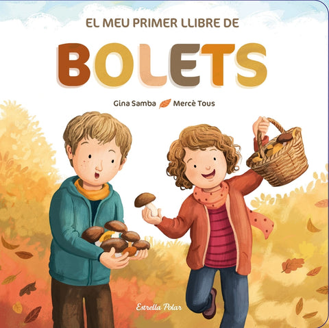  El meu primer llibre de bolets 