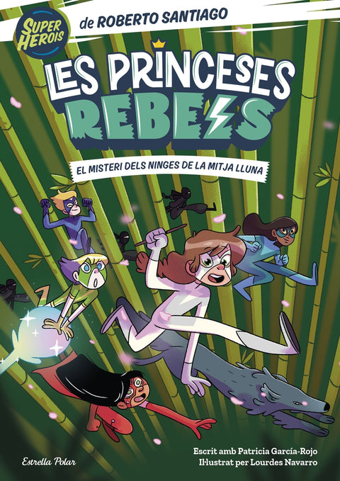  Princeses Rebels 3. El misteri dels ninges de la mitja lluna 