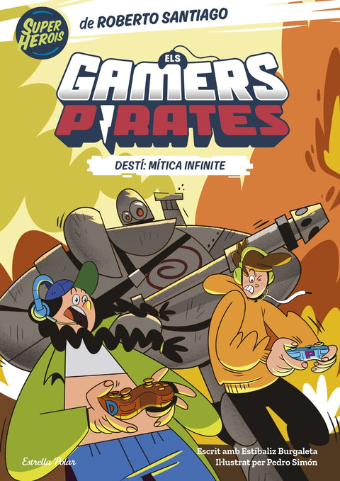  Els Gamers Pirates 1. Destí: Mítica Infinite 