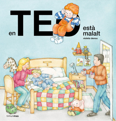  En Teo està malalt 