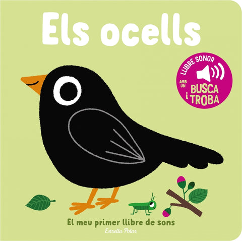  Els ocells. El meu primer llibre de sons 