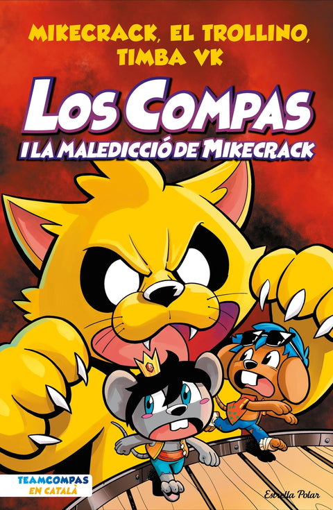  Los Compas 4. Los Compas i la maledicció del Mikecrack 