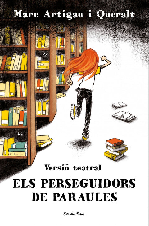  Els perseguidors de paraules. Versió teatral 