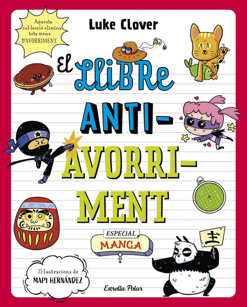  El llibre antiavorriment. Especial Manga 