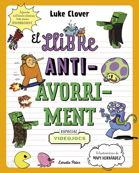  El llibre antiavorriment. Especial Videojocs 