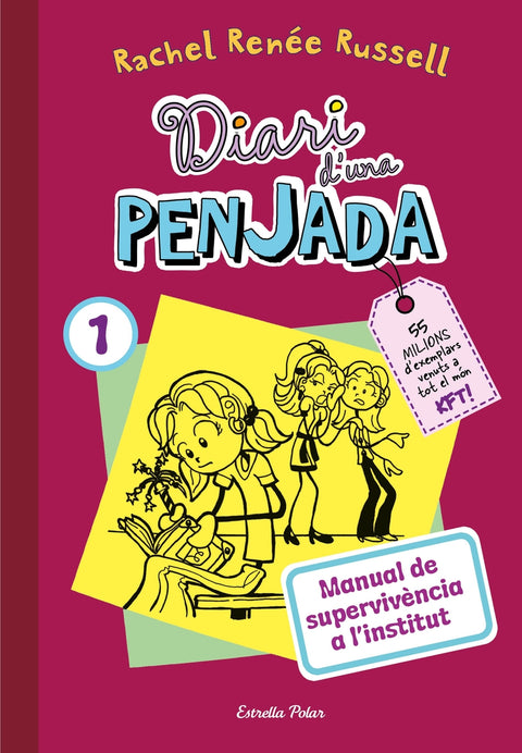  Diari d'una penjada 1. Manual de supervivència a l'institut 