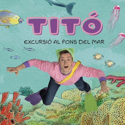  Titó. Excursió al fons del mar 