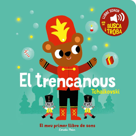 El trencanous. El meu primer llibre de sons 