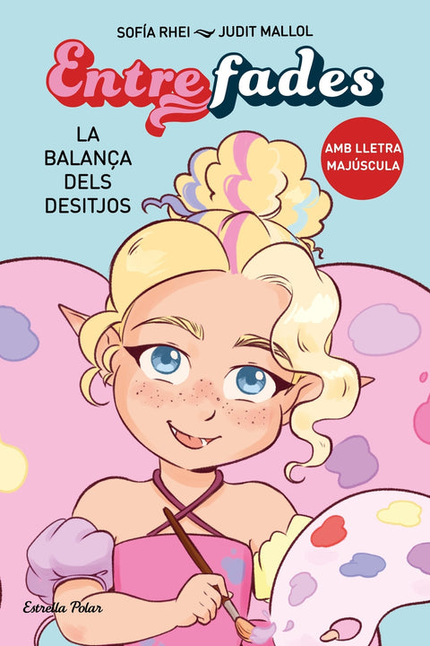  Entre fades 2. La balança dels desitjos 