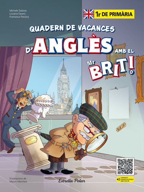  Mr. Brit. Quadern de vacances d'anglès. 1r de primària 