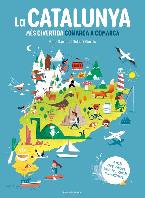  La Catalunya més divertida comarca a comarca 