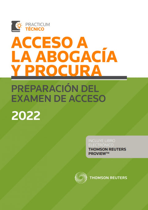  Acceso a la Abogacía y Procura. Preparación del examen de acceso 2022 (Papel + e-book) 