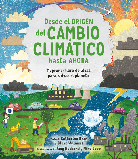  Desde el origen del cambio climático hasta ahora 