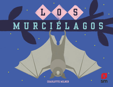  Los murciélagos 