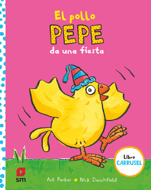  El pollo Pepe da una fiesta 