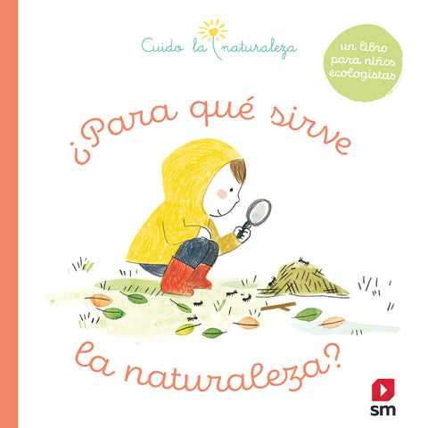  CLN. ¿PARA QUÉ SIRVE LA NATURALEZA 