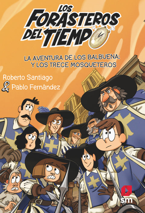  FDT.13 LA AVENT. DE LOS BALBUENA Y LOS TRECE MOSQUETEROS 