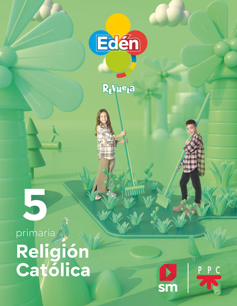  Religión católica. 5 primaria. Edén. Revuela 