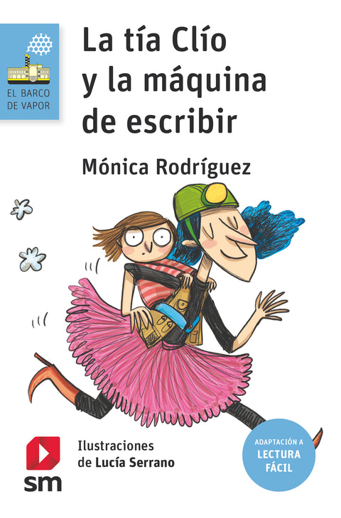  La tía Clío y la máquina de escribir (Lectura Fácil) 