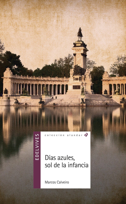  Días azules, sol de la infancia 