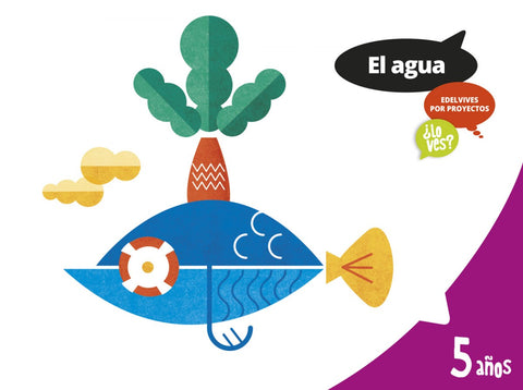  Agua 5 años. Proyectos ¿lo ves? 2017 