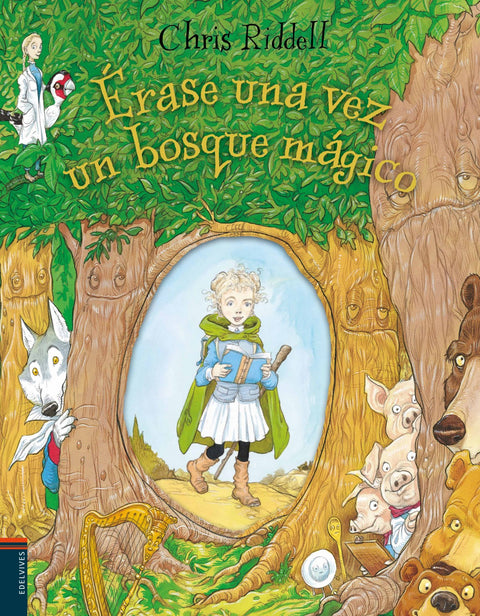  ÉRASE UNA VEZ UN BOSQUE MÁGICO 