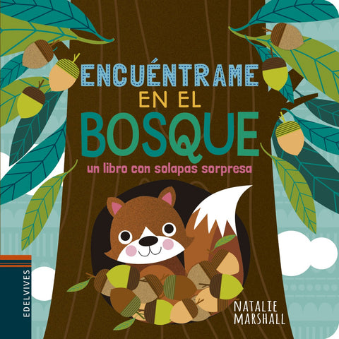  ENCUENTRAME EN EL BOSQUE 