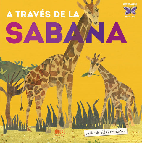  A TRAVÉS DE LA SABANA 