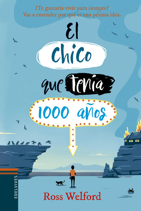  EL CHICO QUE TENÍA 1000 AÑOS 