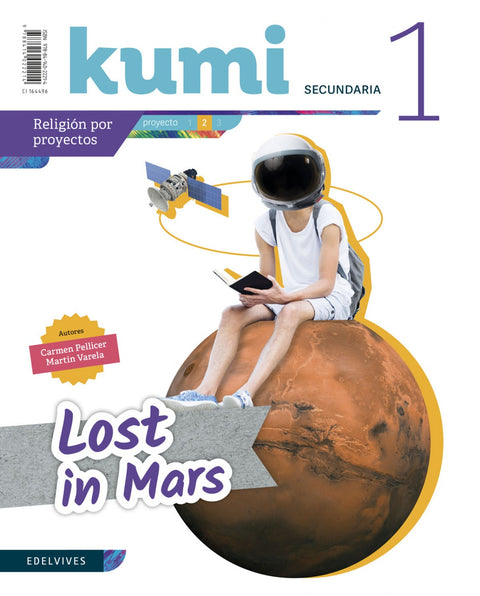  PROYECTO LOST IN MARS 1ºESO. KUMI 2019. RELIGIÓN 