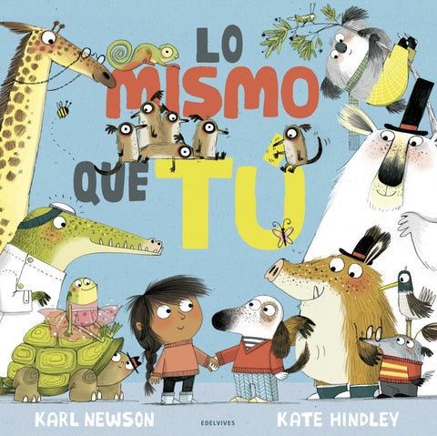  Lo mismo que tú 